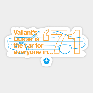 71 Duster (Valiant) - The Car for Everyone Sticker